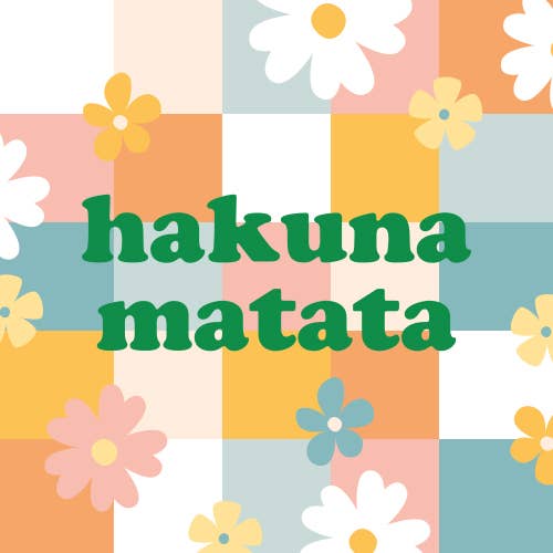 Carreau - Hakuna matata