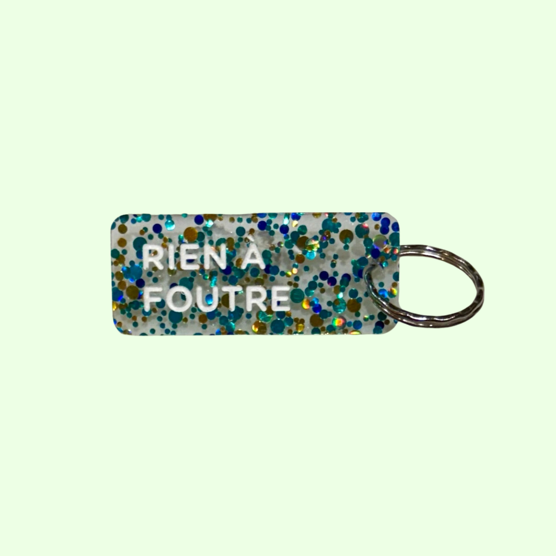 Porte-clés - Rien à foutre