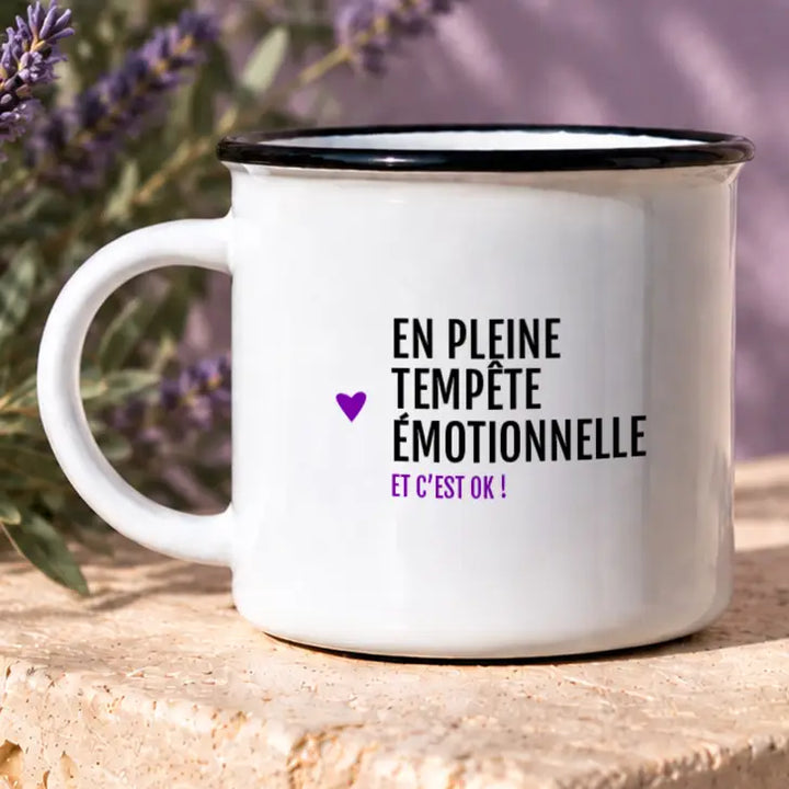 Mug - En pleine tempête émotionnelle et c'est ok