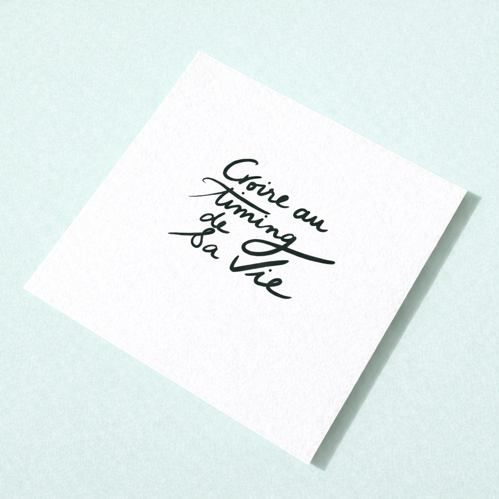 Carte - Croire au timing de sa vie