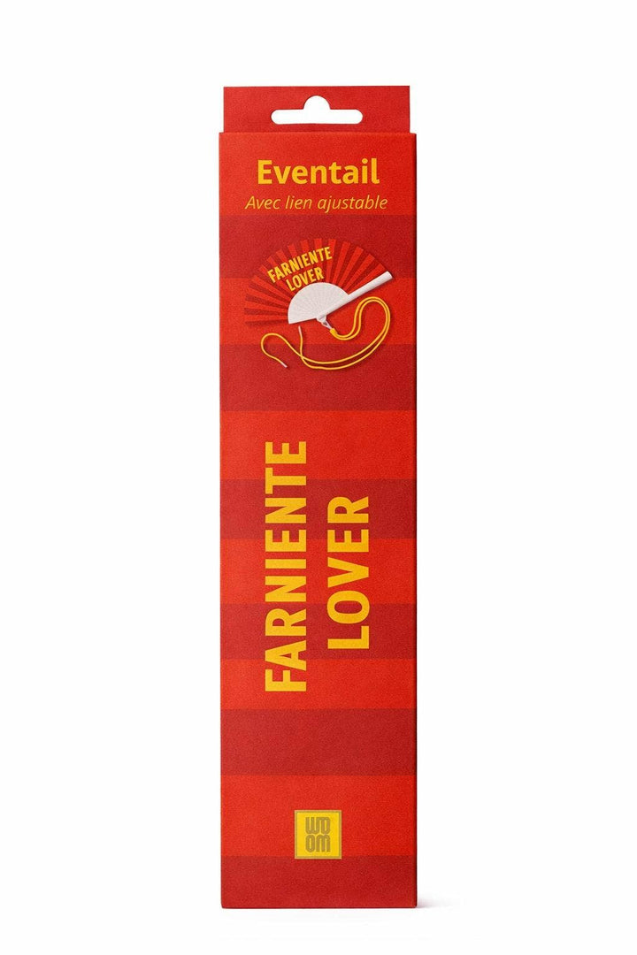 Eventail- Farniente Lover